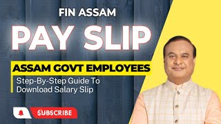 Finassam - Assam Finance Dept, Assam Employee Pay Slip 2023